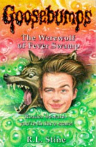 Cover image for GOOSEBUMPS THE WEREWOLF OF FEVER SWAMP