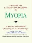 Cover image for The Official Patient's Sourcebook on Myopia