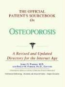 Cover image for The Official Patient's Sourcebook on Osteoporosis