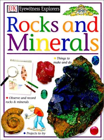Cover image for Rocks and Minerals (DK Eyewitness Explorers)