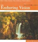 Cover image for Boyer Enduring Vision Concise Complete Fifth Edition Plus History Student Research Passkey Atlas Second Edition Plus Discovering American Past Volumes One And Two And Writing For College History
