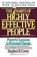 Cover image for The 7 Habits of Highly Effective People - Restoring the Character Ethic