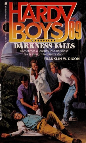 Cover image for Darkness Falls (Hardy Boys Casefiles, Case 89)