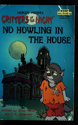 Cover image for No Howling in the House (Step-Into-Reading, Step 3)