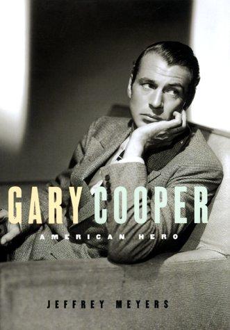Cover image for Gary Cooper: An American Hero