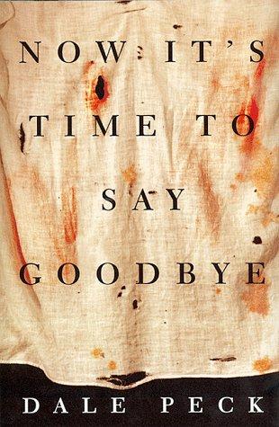 Cover image for Now It's Time to Say Goodbye