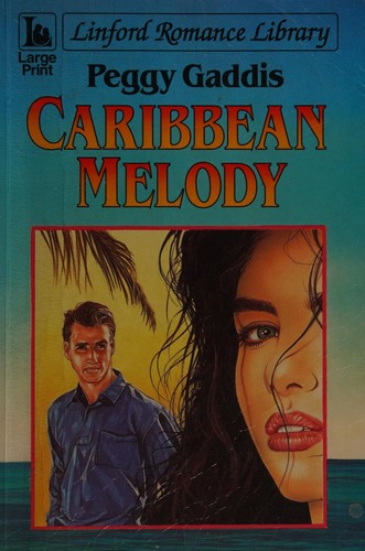 Cover image for Caribbean Melody (Linford Romance Library (Large Print))
