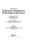 Cover image for A Colour Atlas of Endoscopic Diagnosis in Early Stage Lung Cancer