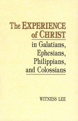 Cover image for The Experience of Christ in Galatians, Ephesians, Philippians, and Colossians