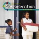 Cover image for Consideration (Character Education)