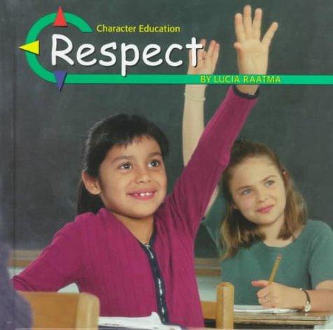 Cover image for Respect (Character Education)