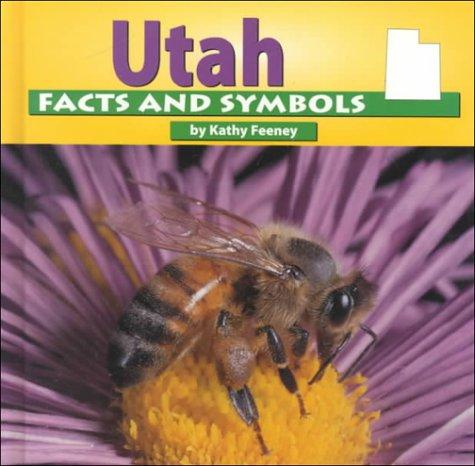 Cover image for Utah Facts and Symbols (The States and Their Symbols)