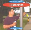 Cover image for Custodians (Community Helpers)