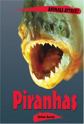 Cover image for Animals ATTACK! - Piranhas (Animals ATTACK!)