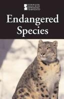Cover image for Endangered Species (Introducing Issues With Opposing Viewpoints)