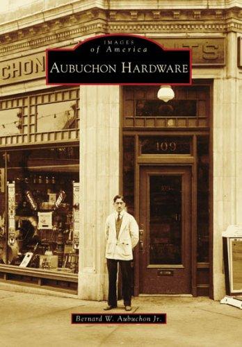Cover image for Aubuchon Hardware (Images of America (Arcadia Publishing))