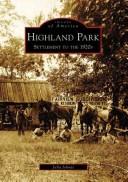 Cover image for Highland Park (Images of America (Arcadia Publishing))