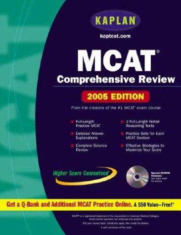 Cover image for Kaplan MCAT Comprehensive Review with CD-ROM, 2005 Edition (Kaplan Mcat Premier Program)