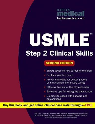 Cover image for Kaplan Medical Usmle Step 2 Clinical Skills Second Edition 2005