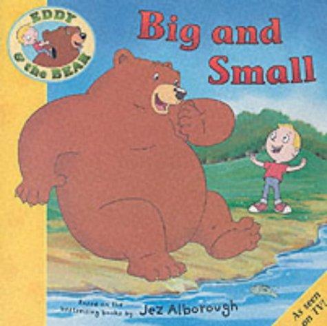 Cover image for Eddie and the Bear in Big and Small (Eddy & the Bear)