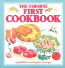 Cover image for The Usborne First Cookbook