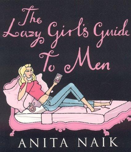 Cover image for The Lazy Girl's Guide to Men