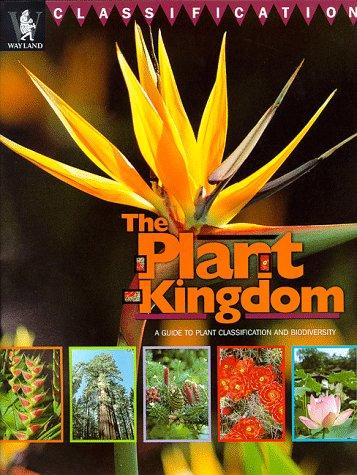 Cover image for The Plant Kingdom (Classification)