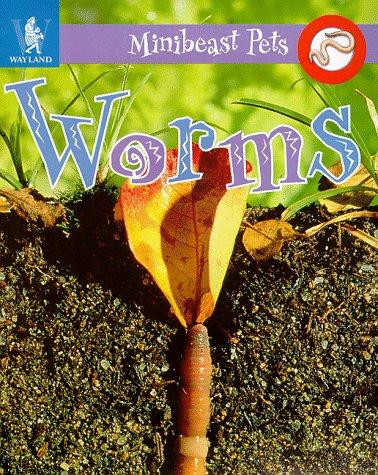 Cover image for Worms (Minibeast Pets)