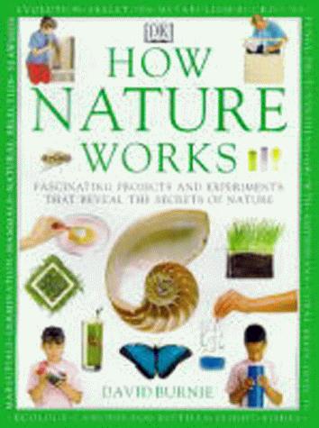 Cover image for How Nature Works (How It Works)