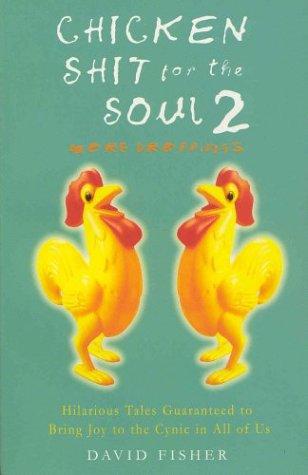 Cover image for Chicken Shit for the Soul 2