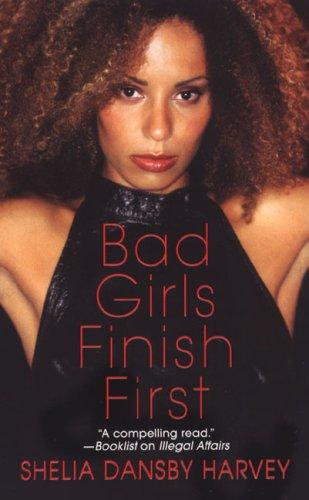 Cover image for Bad Girls Finish First