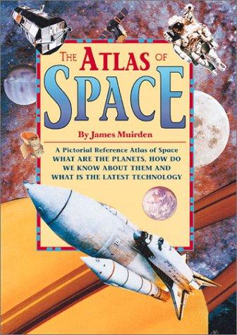 Cover image for Atlas Of Space, The (Copper Beech Atlases)