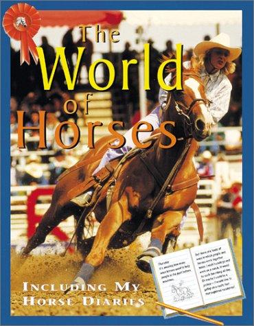 Cover image for World Of Horses, The (Me and My Horse)