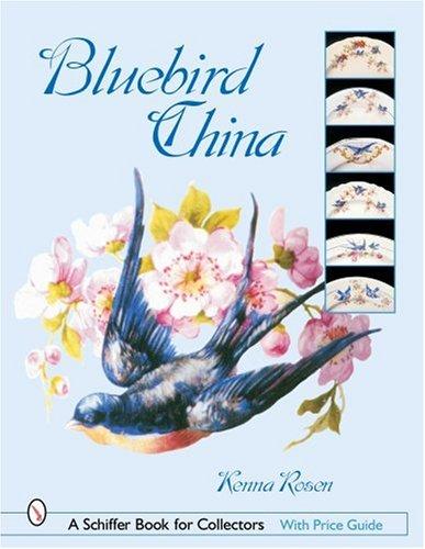 Cover image for Bluebird China (Schiffer Book for Collectors)
