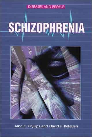 Cover image for Schizophrenia (Diseases and People)