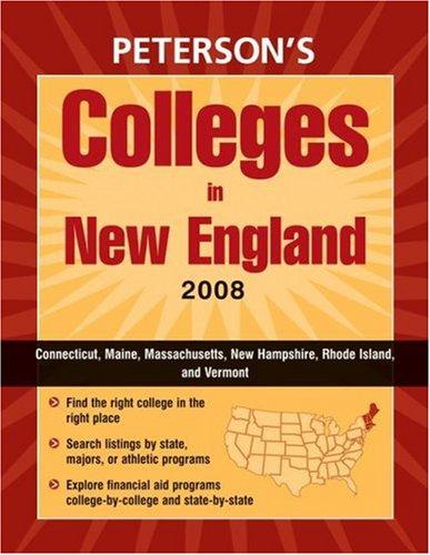 Cover image for Peterson's Colleges in New England 2008 (Peterson's Colleges in New England)