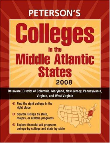 Cover image for Peterson's Colleges in the Middle Atlantic States 2008 (Peterson's Colleges in the Middle Atlantic States)