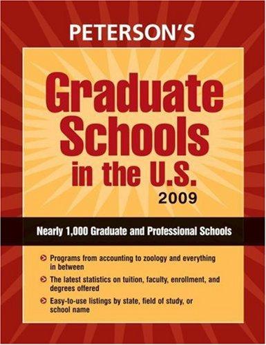 Cover image for Graduate Schools in the U.S. 2009 (Peterson's Graduate Schools in the Us)