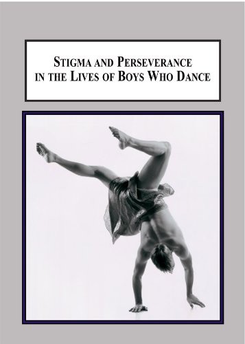 Cover image for Stigma and perseverance in the lives of boys who dance