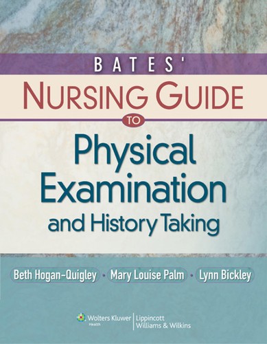 Cover image for Bates' nursing guide to physical examination and history taking