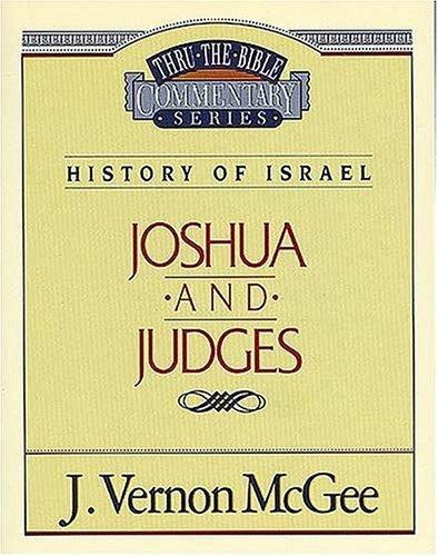 Cover image for Thru the Bible Commentary: Joshua and Judges