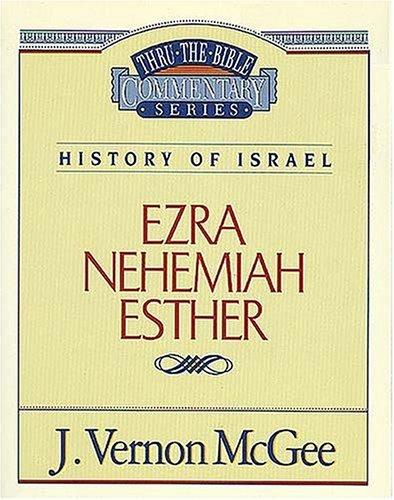 Cover image for Thru the Bible Commentary: Ezra Nehemiah and Esther 15