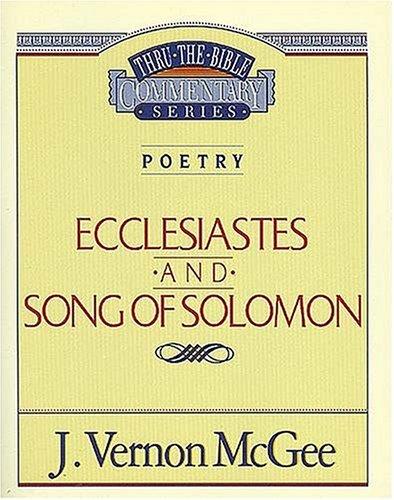 Cover image for Ecclesiastes / Song of Solomon (Thru the Bible)