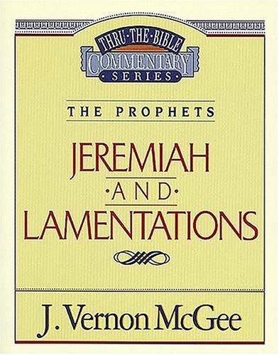 Cover image for Thru the Bible Commentary: Jeremiah Lamentations 24