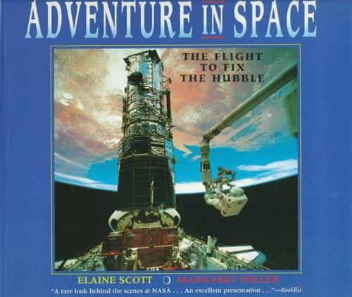 Cover image for Adventures in Space: The Flight to Fix the Hubble