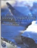 Cover image for The Group Counseling Handbook