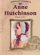 Cover image for Anne Hutchinson: Religious Leader (Colonial Leaders)
