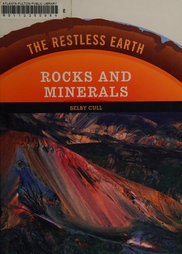 Cover image for Rocks and Minerals (The Restless Earth)