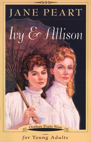Cover image for Ivy and Allison (Orphan Train West)
