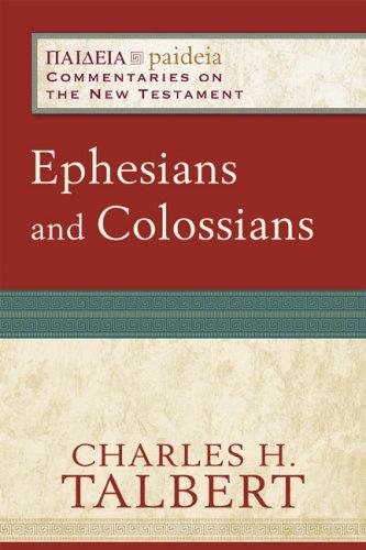 Cover image for Ephesians and Colossians (Paideia: Commentaries on the New Testament)
